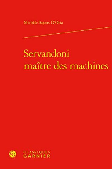 Servandoni Maitre Des Machines