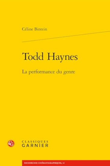 Todd Haynes: La Performance Du Genre