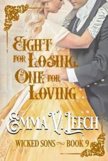 Eight for Losing, One for Loving.