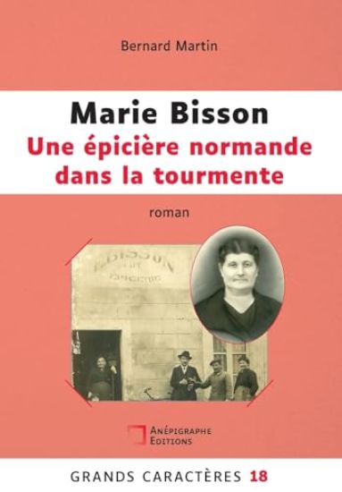 Marie Bisson Une épicière normande dans la tourmente
