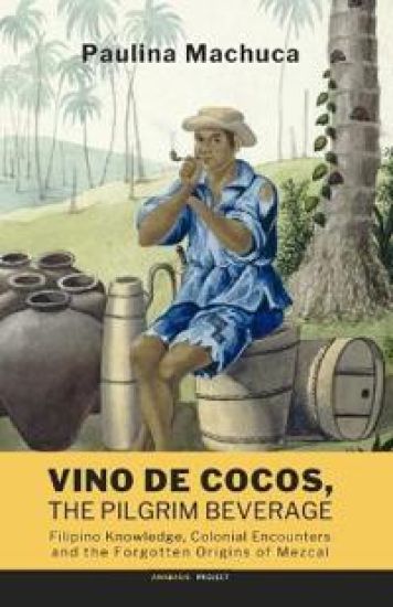Vino de Cocos, The Pilgrim Beverage