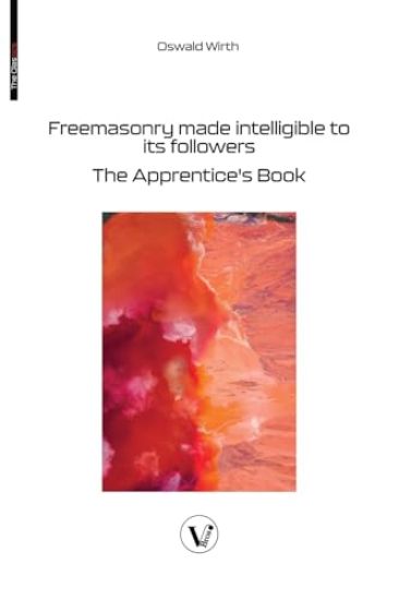 Freemasonry made intelligible to its followers
