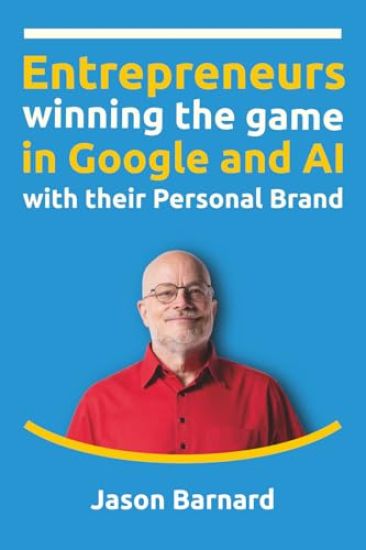 Entrepreneurs winning the game in Google and AI with their Personal Brand