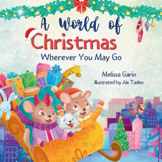 A World of Christmas, Wherever You May Go