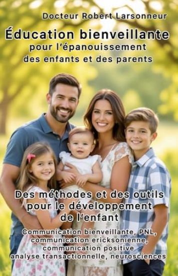 Éducation bienveillante pour l'épanouissement des enfants et des parents.