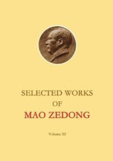 Selected Works of Mao Zedong - Volume 3