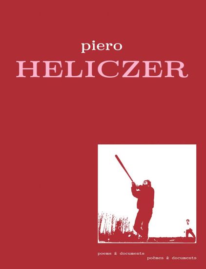 Piero Heliczer - Poems & Documents