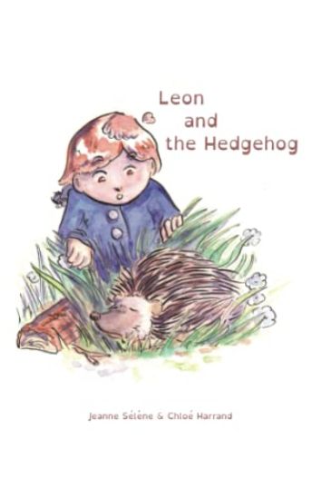 Leon and the Hedgehog