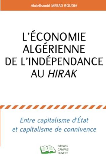 L'économie algérienne de l'indépendance au hirak