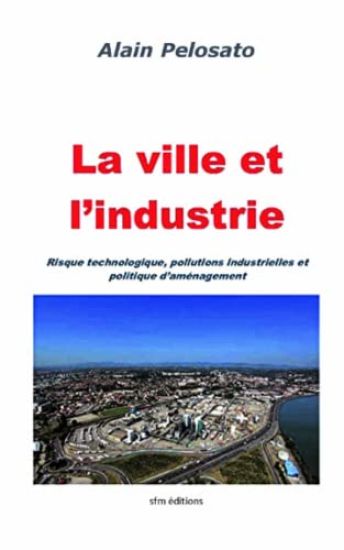 La ville et l'industrie
