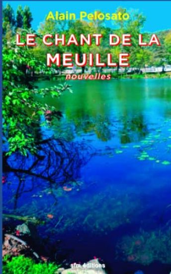 Le Chant de la Meuille