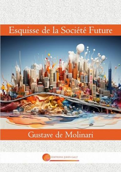 Esquisse de la Société Future