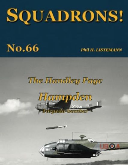The Handley Page Hampden