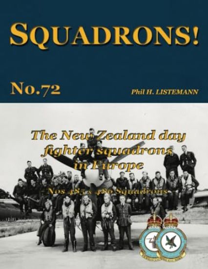 The New Zealand Day Fighter Squadrons in Europe