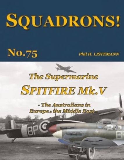 The Supermarine Spitfire Mk V