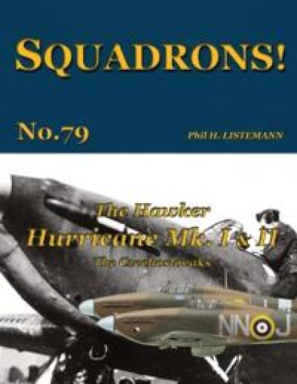 The Hawker Hurricane Mk I & Mk II