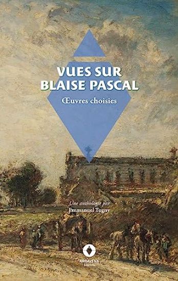 Vues sur Blaise Pascal