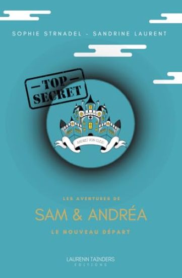 Les aventures de Sam et Andréa