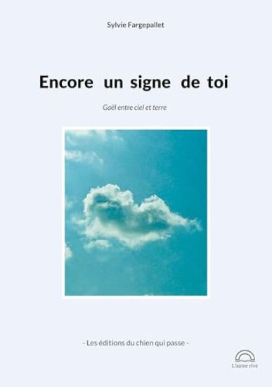 Encore un signe de toi