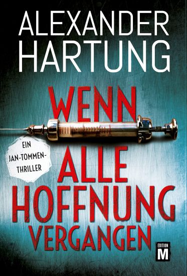 Wenn alle Hoffnung vergangen