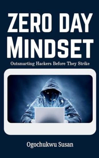 Zero Day Mindset
