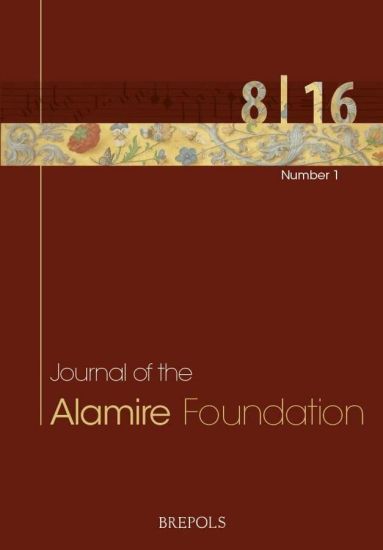 Journal of the Alamire Foundation 8/1 - 2016