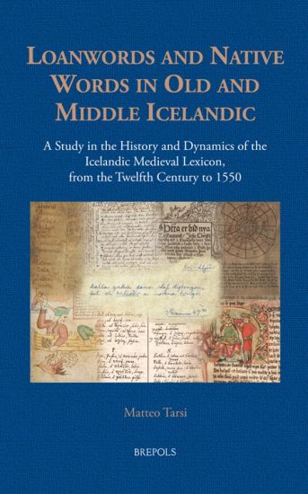 Loanwords and Native Words in Old and Middle Icelandic (12th C.- 1550)