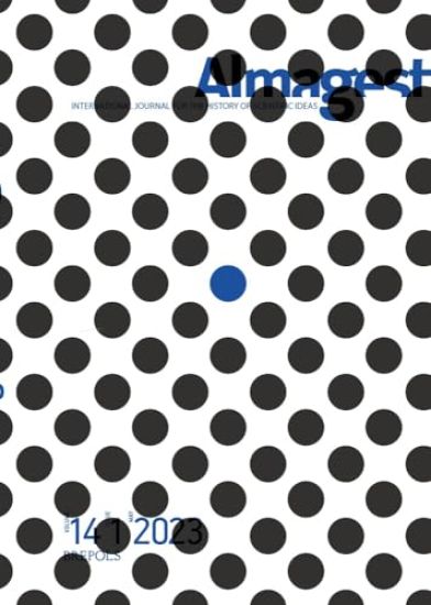 Almagest: International Journal for the History of Scientific Ideas, 2023/1