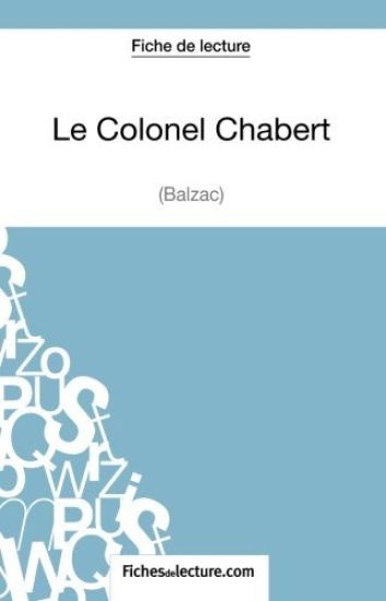 Le Colonel Chabert de Balzac (Fiche de lecture)
