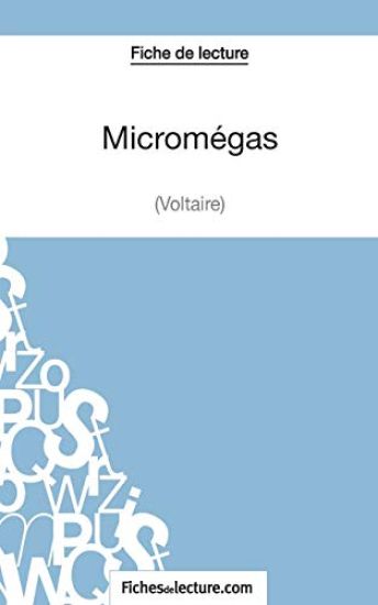 Micromégas - Voltaire (Fiche de lecture)