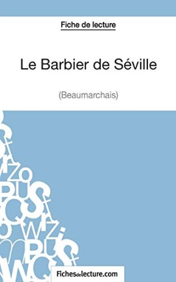 Le Barbier de Séville - Beaumarchais (Fiche de lecture)