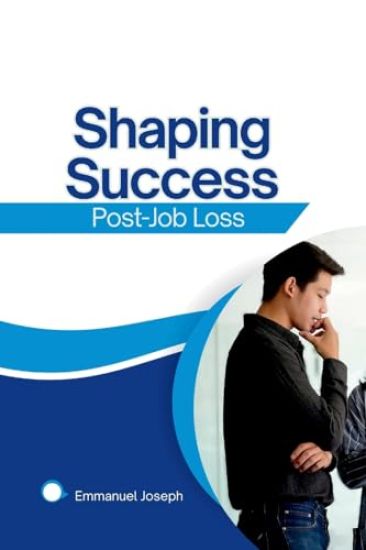 Shaping Success Post-Job Loss