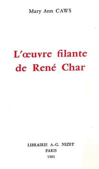L' Oeuvre Filante de Rene Char