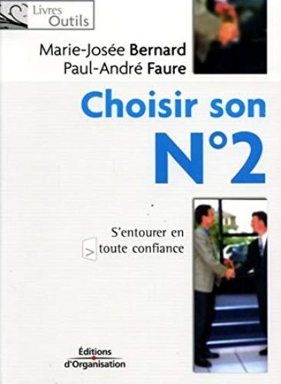 Choisir son N° 2
