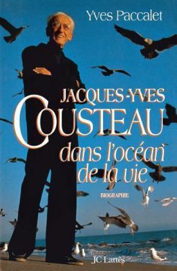 Jacques-Yves Cousteau dans l'océan de la vie