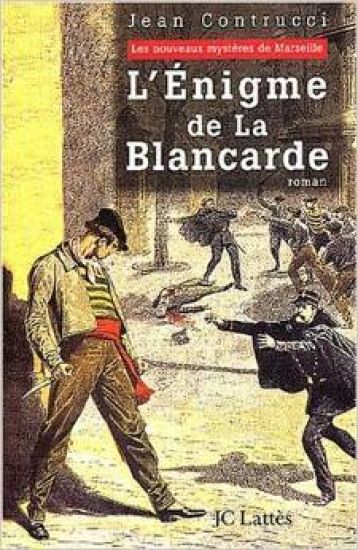 L Enigme de la Blancarde