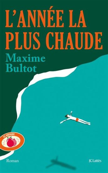L'Année la plus chaude