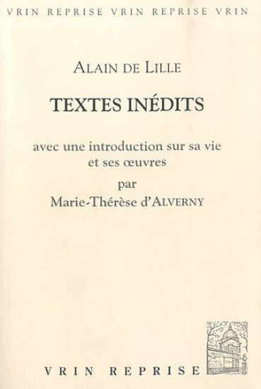 Alain de Lille: Textes Inedits