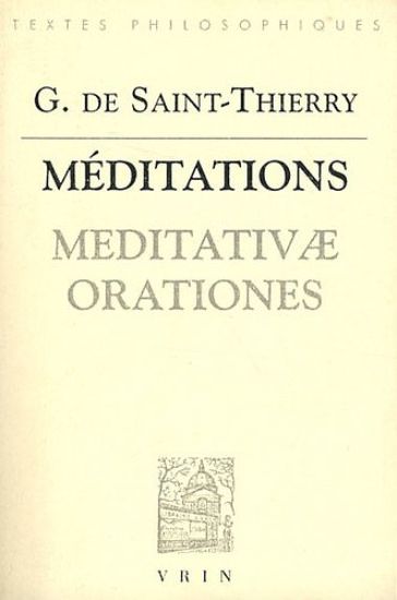 Guillaume de Saint-Thierry: Meditativae Orationes