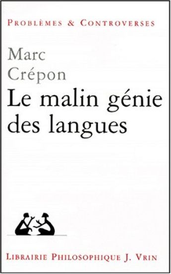Le Malin Genie Des Langues: Nietzsche, Heidegger, Rosenzweig