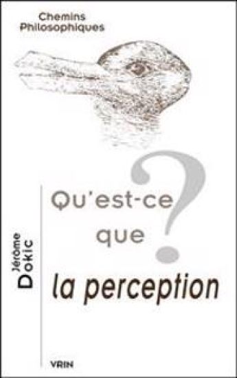 Qu'est-Ce Que La Perception?