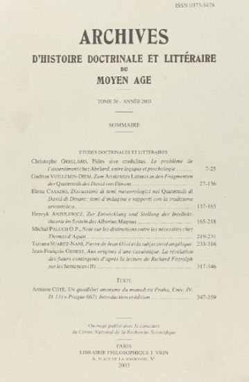 Archives d'Histoire Litteraire Et Doctrinale Du Moyen-Age LXX - 2003
