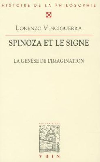 Spinoza Et Le Signe: La Logique de l'Imagination