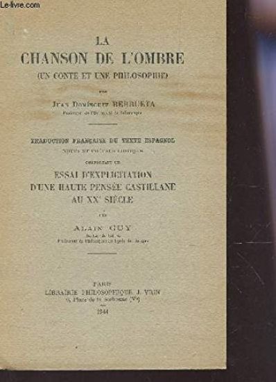 Juan-Dominguez Berruetta: La Chanson de L'Ombre