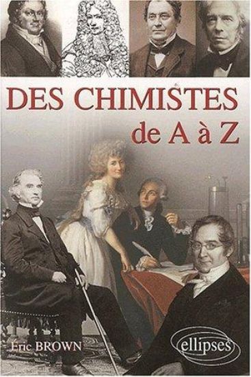 Des chimistes de A à Z