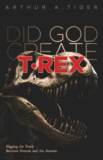 Did God Create T-Rex?
