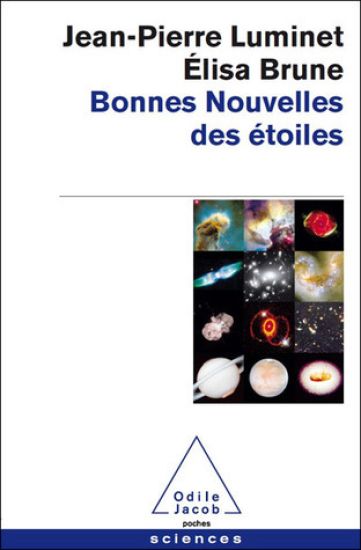 Good News from the Stars / Bonnes nouvelles des étoiles