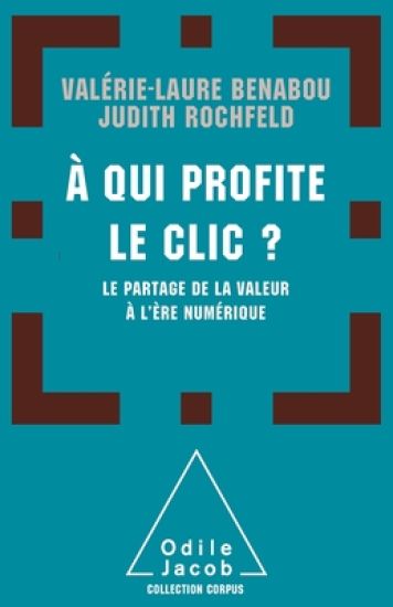 Who Profits When You Click?: How Value Is Distributed on the Net / A qui profite le clic?: Le partage de la valeur à l'ère numérique