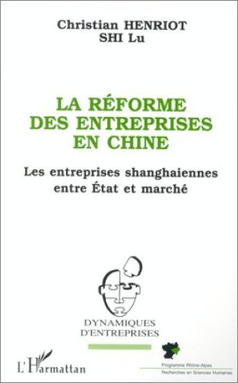 La réforme des entreprises en Chine