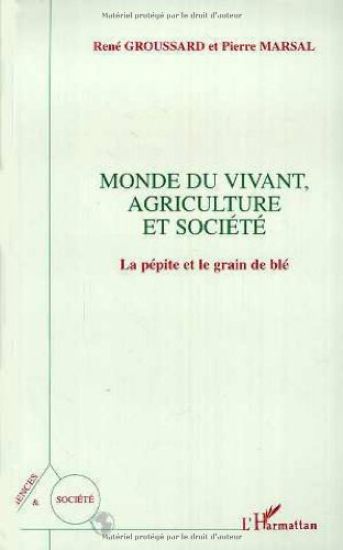 Monde du Vivant, Agriculture et Société